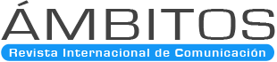 Ámbitos. Revista Internacional de Comunicación Ámbitos. Revista Internacional de Comunicación